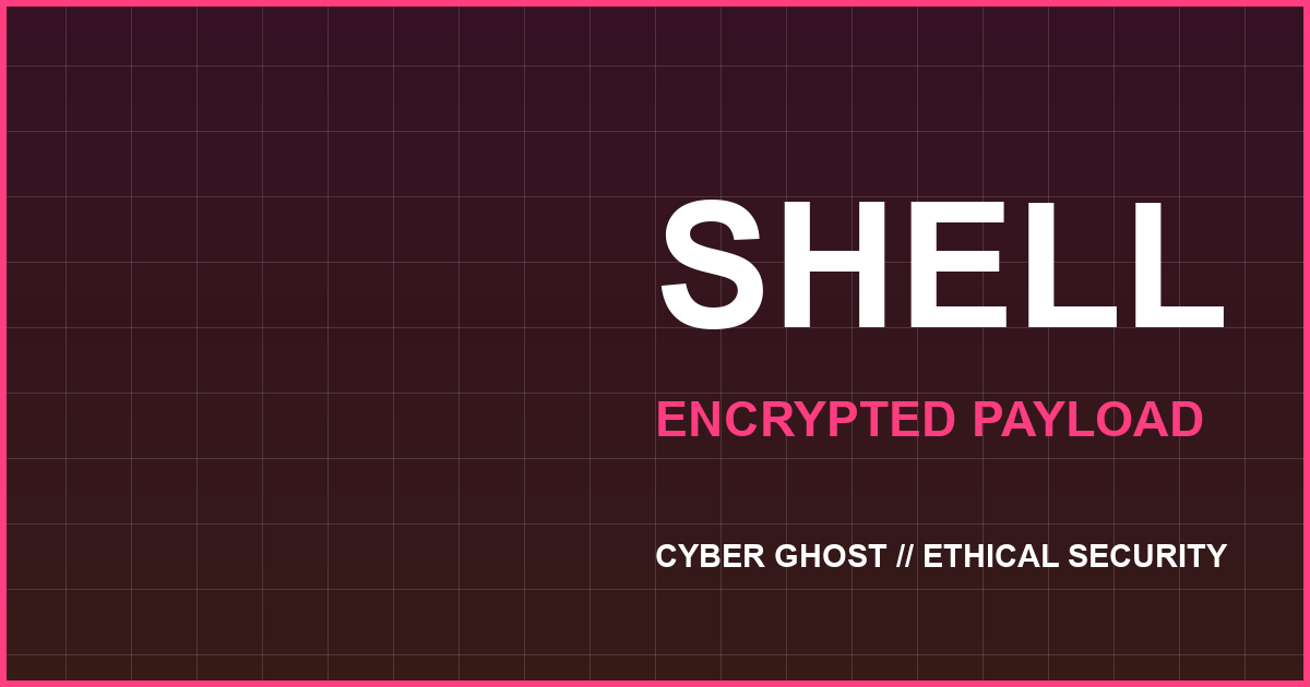 Encrypted Shell Generator — ریورسشل رمزنگاریشده